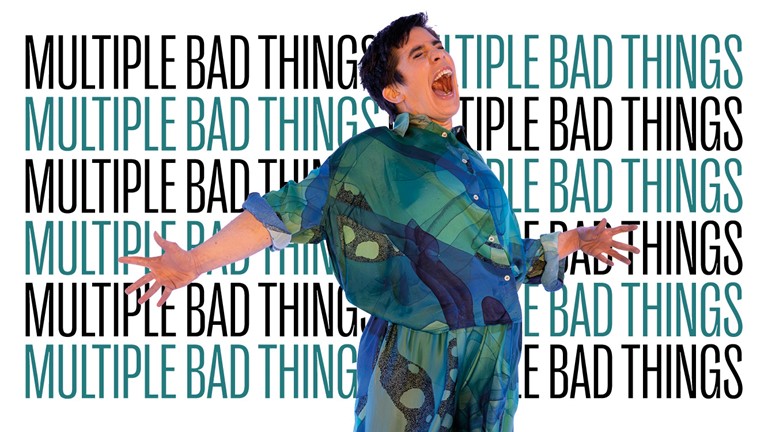 MULTIPLE BAD THINGS